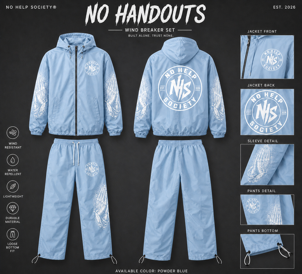 “ No Handouts  ” windbreaker set