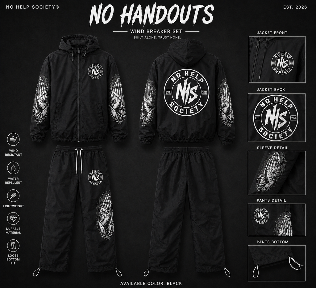“ No Handouts  ” windbreaker set