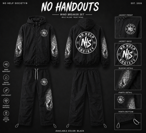 “ No Handouts  ” windbreaker set